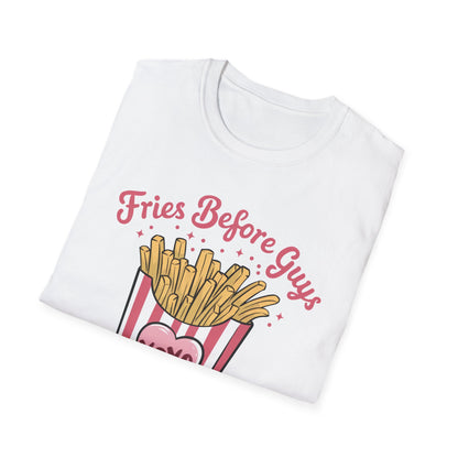 Must-Have 'Fries Before Guys' T-Shirt - Cute French Fry Tee for Sassy Women & Galentine's Day Fun!