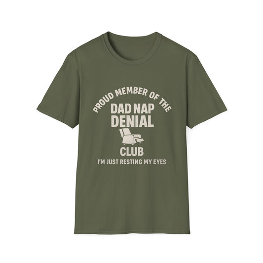 Proud Member of the Dad Nap Denial Club T-Shirt