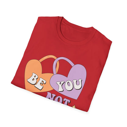Inspiring 'Be You Not Them' T-Shirt | Retro Heart Self-Love Tee for Women & Teens | Empowering Groovy Style