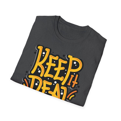 Bold Keep It Real T-Shirt: Authentic Street Style Graphic Tee | Express Yourself Urban Fashion Statement