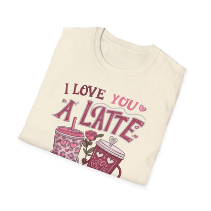 Adorable "I Love You A Latte" T-shirt | Sweet Coffee Pun Valentine's Gift for Couples & Lovers