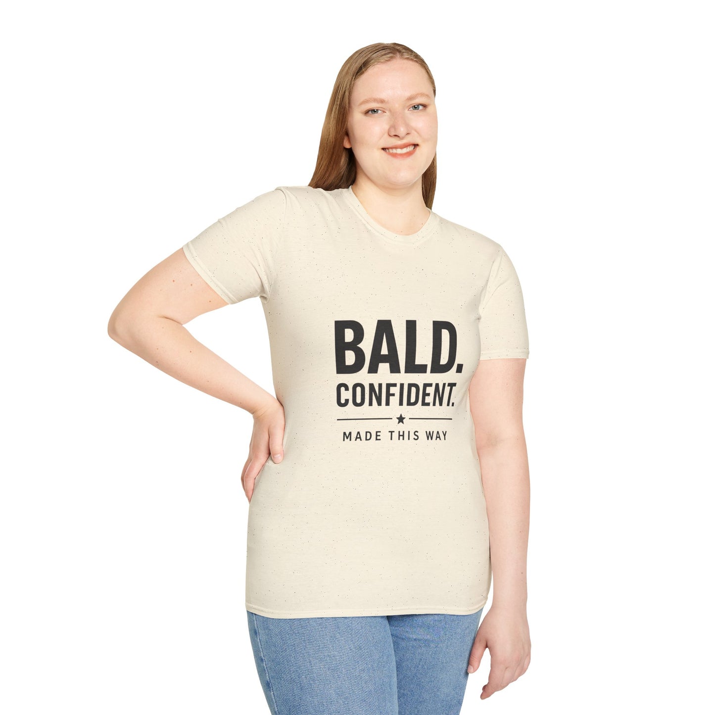 Bald Confident Made This Way T-Shirt