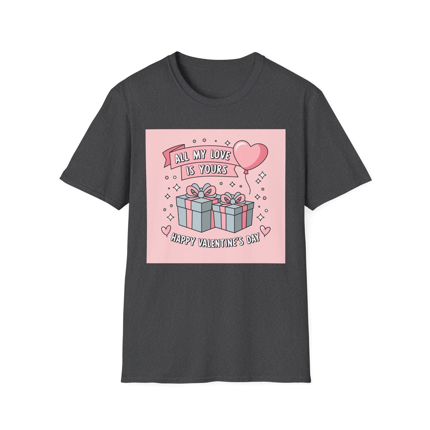 Adorable "All My Love Is Yours" Valentine's Day T-Shirt - Sweet Heart & Gift Boxes Tee | Perfect Romantic Gift for Her