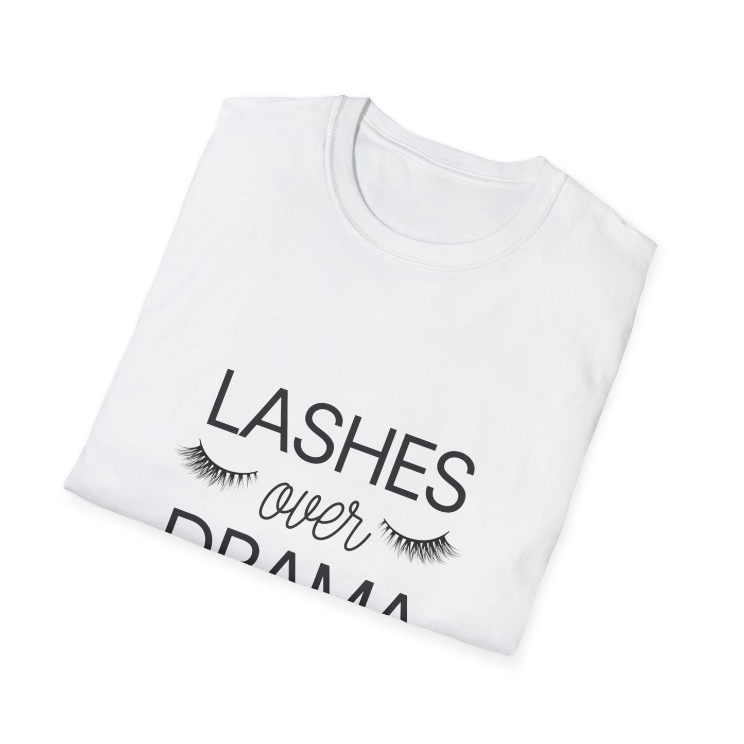 Fabulous "LASHES over DRAMA" T-shirt - Chic Eyelash Design Tee for Makeup Lovers & Beauty Queens - Empowering Gift