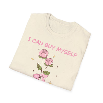 Empowering "I Can Buy Myself Flowers" T-Shirt - Chic Pink Rose Floral Self-Love Tee for Women