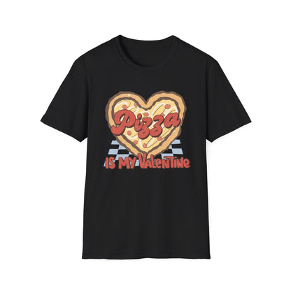 Retro Pizza Is My Valentine T-Shirt | Heart-Shaped Pizza Lover Tee | Funny Anti-Valentine Foodie Gift | Unique & Cozy