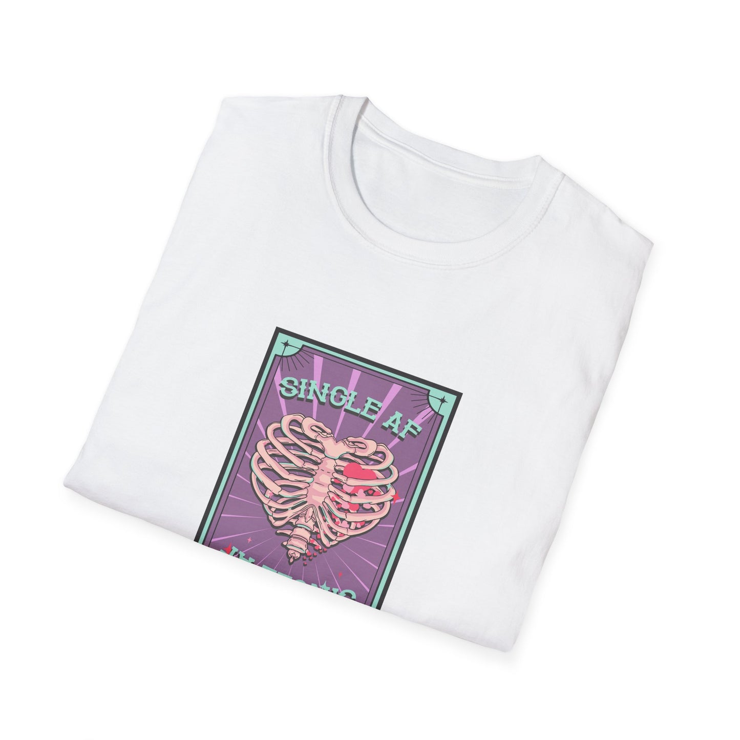 Bold SINGLE AF T-Shirt | Funny Anti-Valentine's Skeleton Heart Tee | Unique Self-Love Statement Graphic Shirt