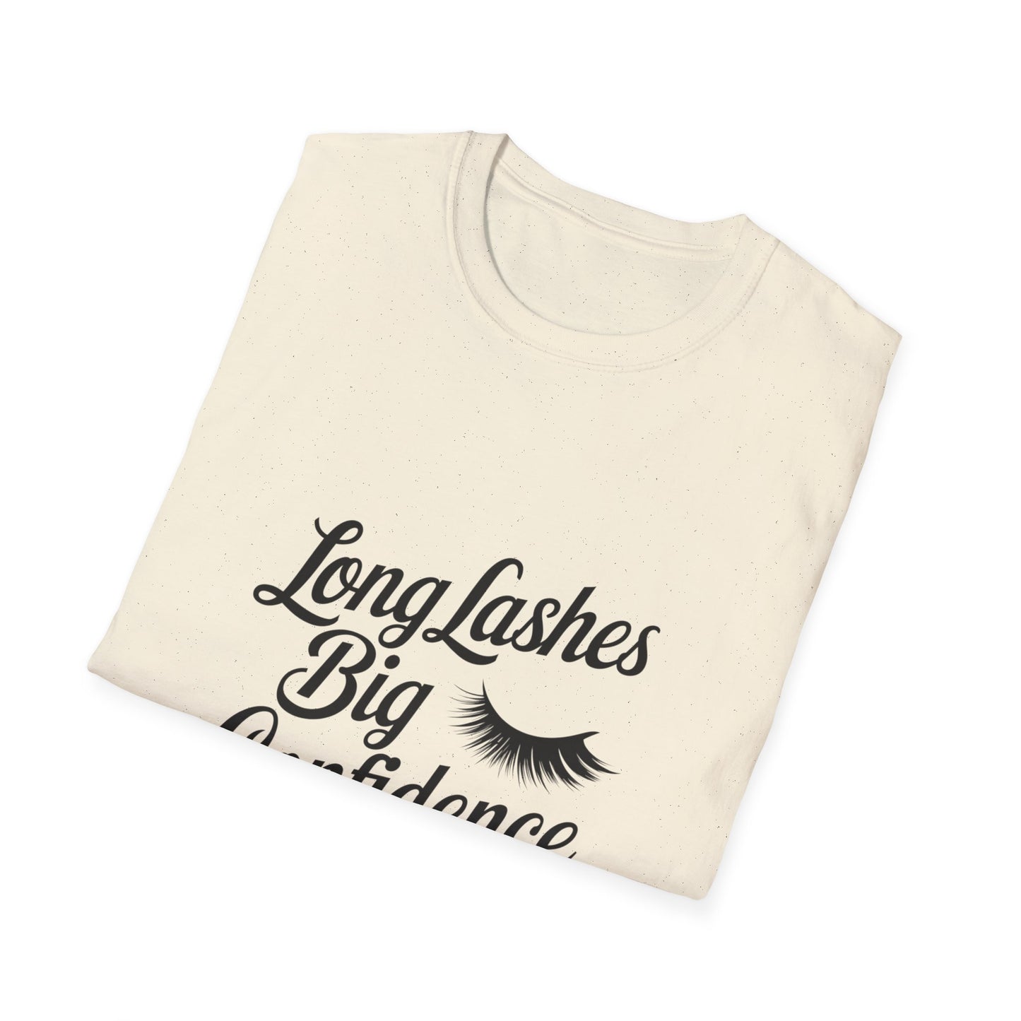 Glamorous Long Lashes Big Confidence T-Shirt | Empowering Women's Beauty & Makeup Lover Tee