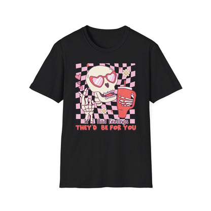 Groovy Skeleton T-Shirt: "If I Had Feelings They'd Be For You" - Funny Retro Love Tee with Heart Glasses