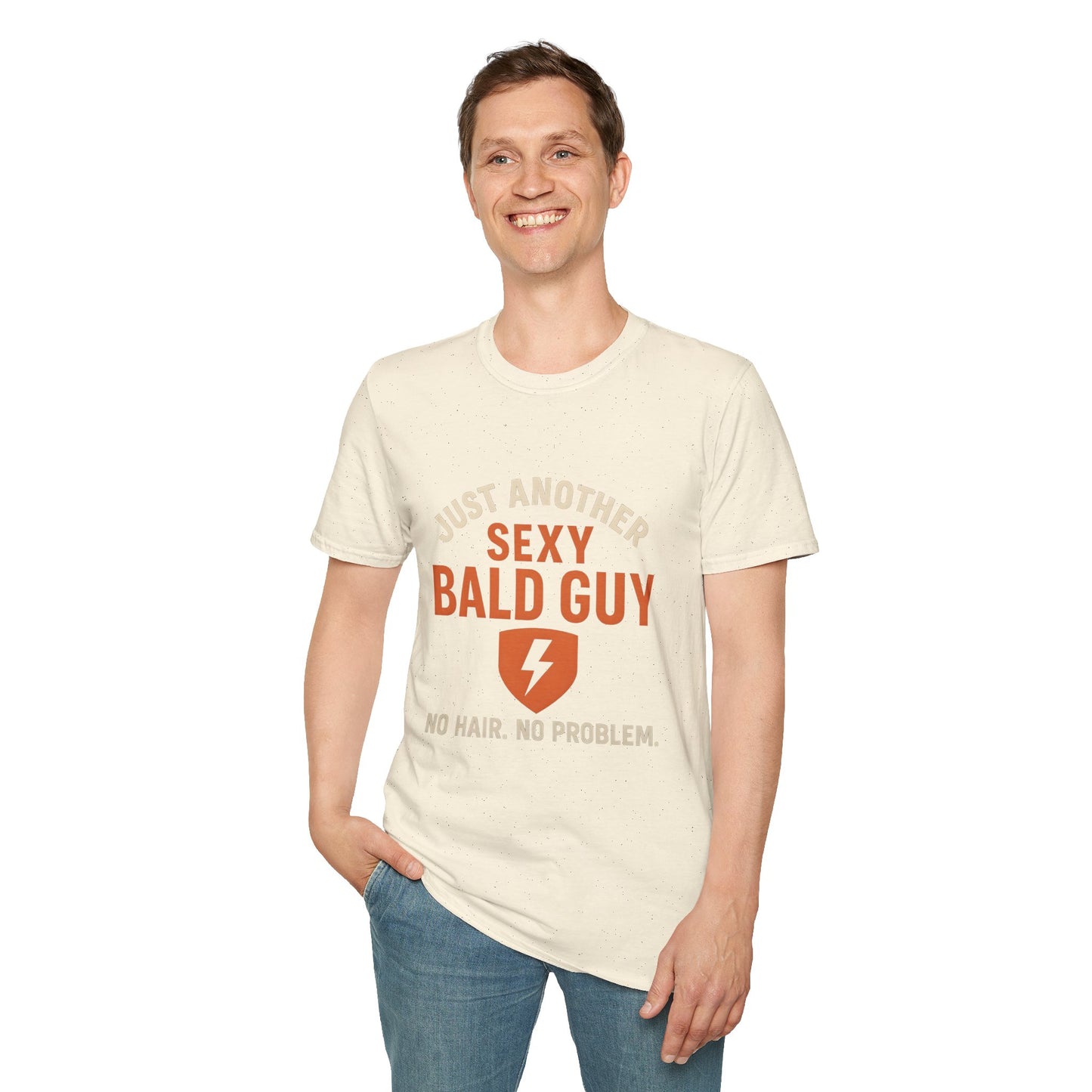 Just Another Sexy Bald Guy Funny T-Shirt