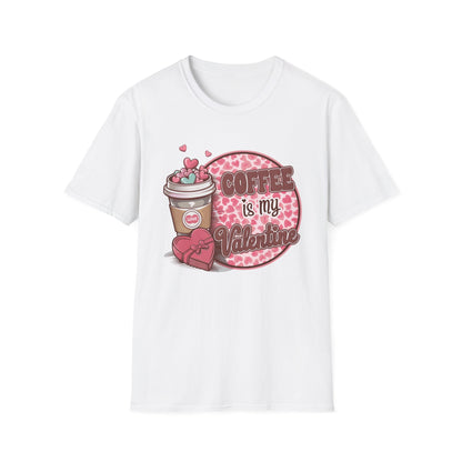 Coffee is My Valentine T-Shirt - Cute Heart Coffee Lover Tee | Adorable Valentine's Day Gift for Her | Trendy Love Design