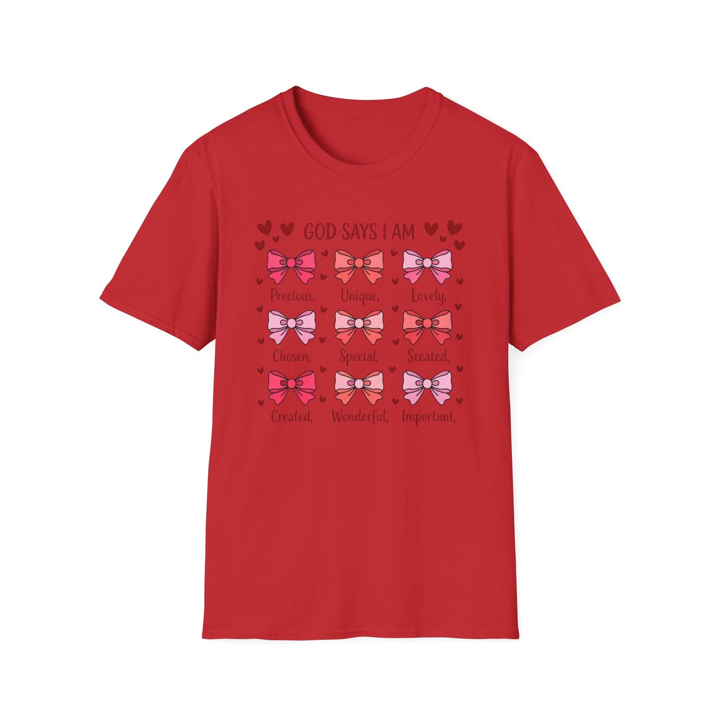 Empowering God Says I Am T-Shirt | Divine Christian Affirmation Tee for Women & Girls with Cute Bows & Hearts
