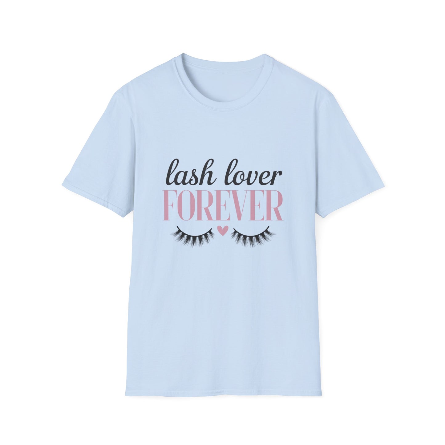Chic Lash Lover FOREVER T-Shirt | Adorable Eyelash & Heart Tee for Beauty Enthusiasts & Makeup Artists