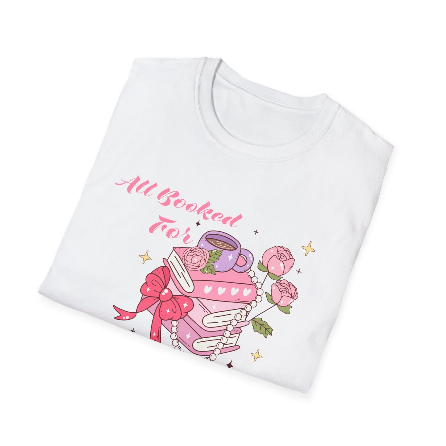 All Booked For Valentine T-Shirt | Cozy Book Lover Tee | Romantic Reader Valentine's Day Gift for Her | Adorable Bookworm Graphic Shirt