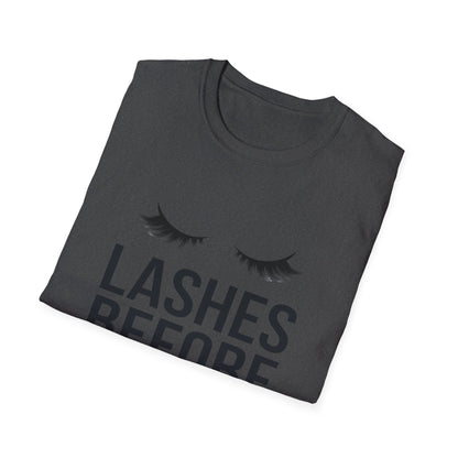 Fabulous 'Lashes Before Everything' T-Shirt | Chic Eyelash Lover & Lash Tech Gift | Ultimate Beauty Statement Tee for Women