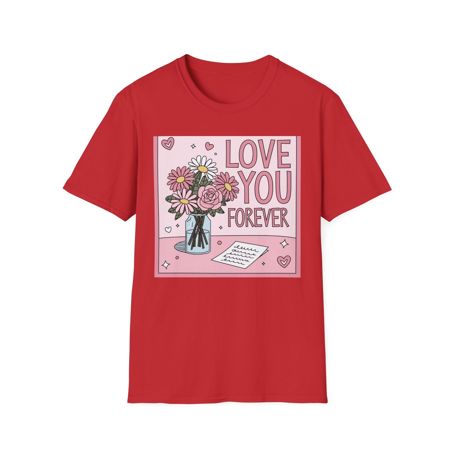 Love You Forever Floral T-Shirt | Romantic Valentine's Day Tee | Sweet Anniversary Gift for Her
