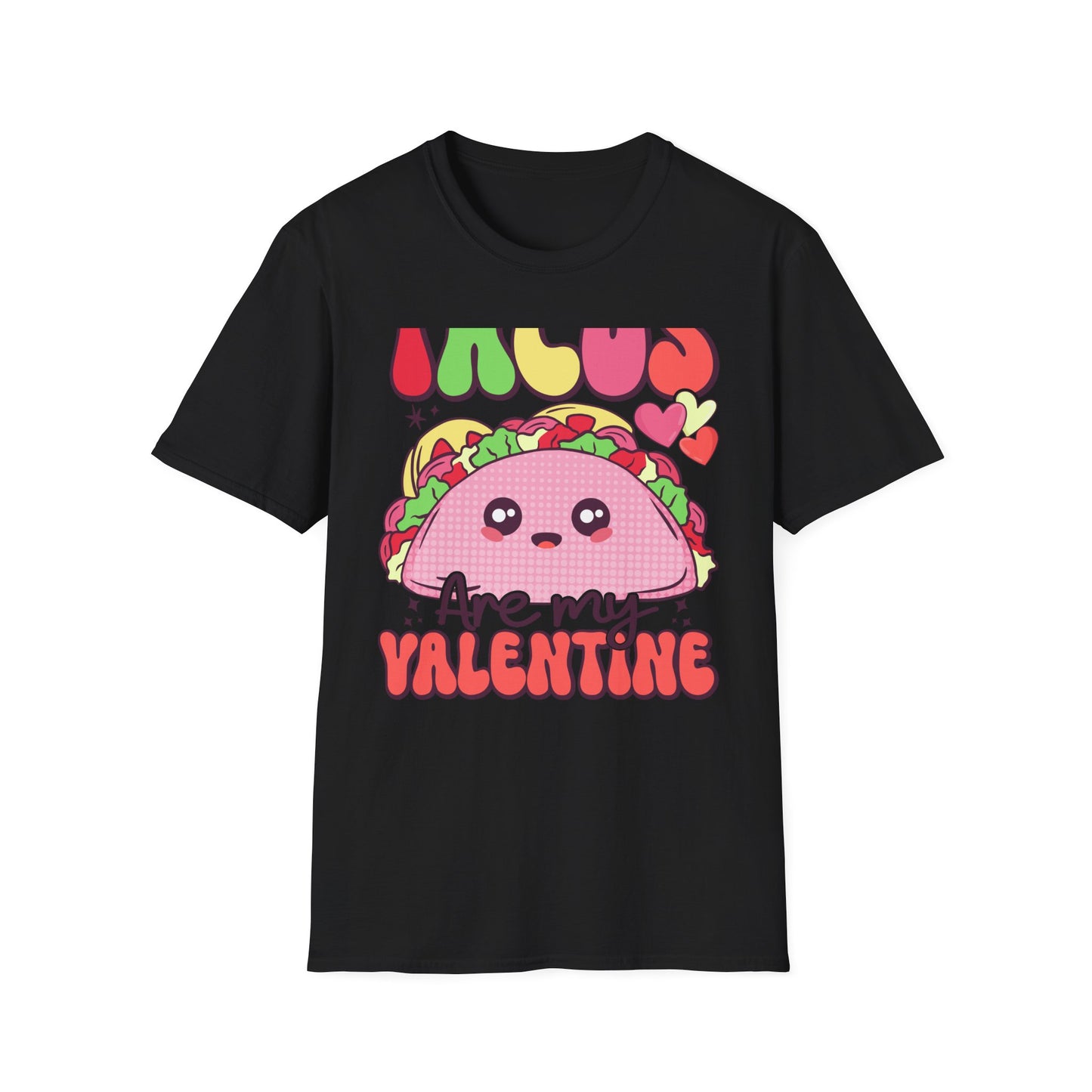 Adorable "Tacos Are My Valentine" T-Shirt | Cute Kawaii Taco Lover Tee | Funny Foodie Valentine's Day Gift for Her | Trendy & Unique