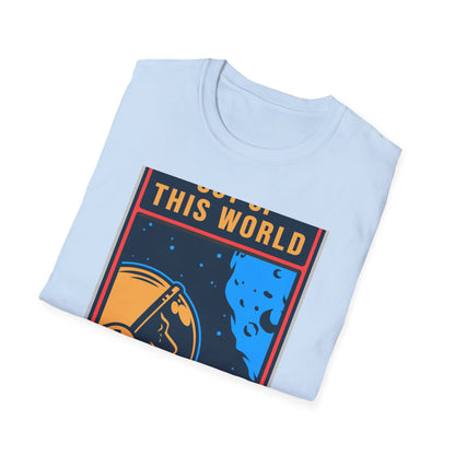 Epic "Out of This World" Astronaut T-Shirt | Retro Space Explorer Tee | Stellar Sci-Fi Adventure Gift