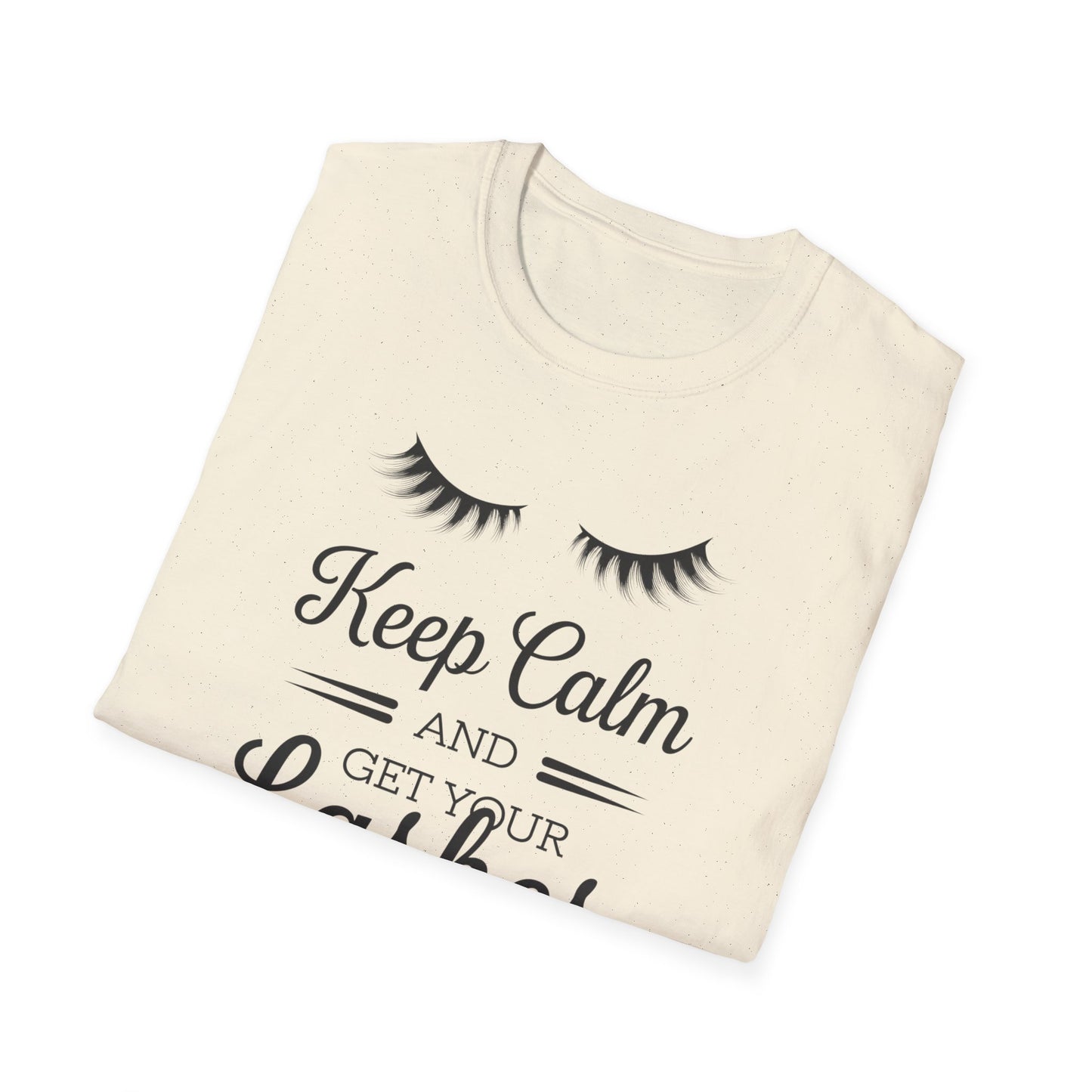 Keep Calm & Get Your Lashes Done T-Shirt | Chic Beauty Lover & Lash Tech Gift Tee | Fun, Trendy Lashes Top