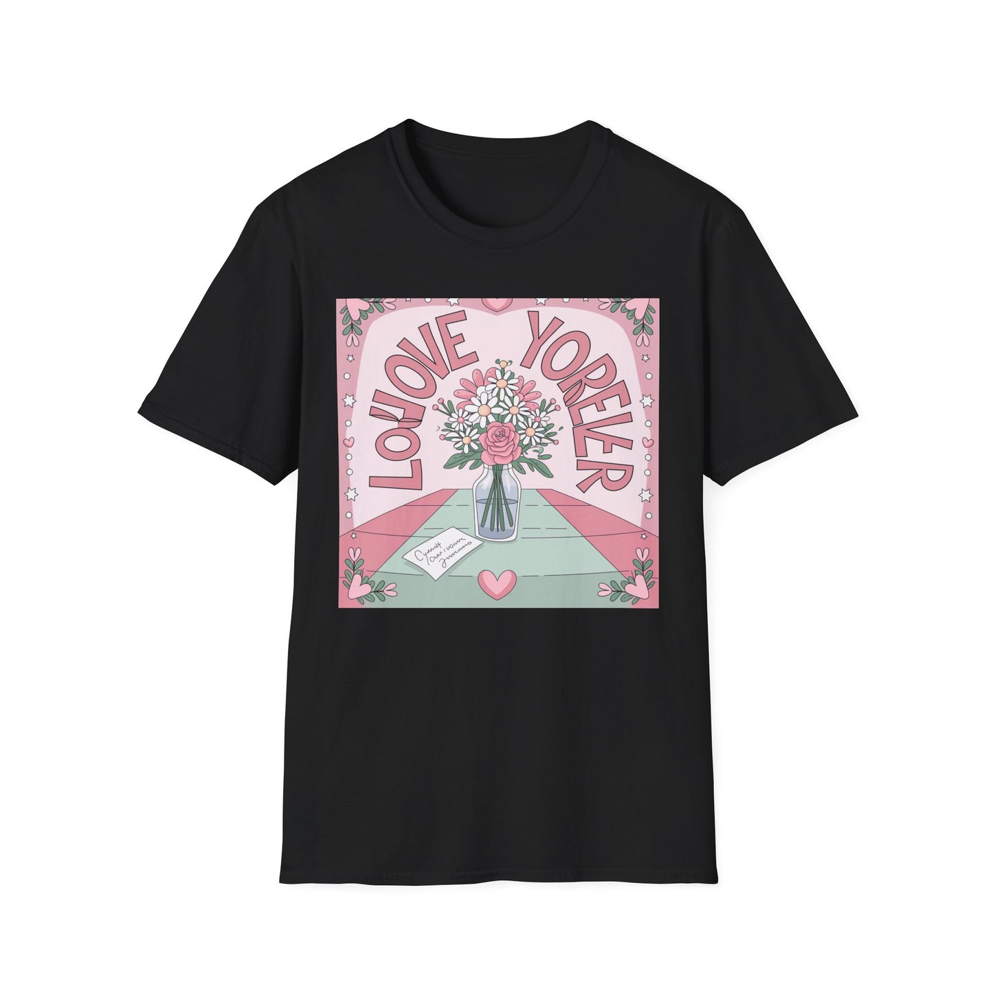 Charming "Love You Forever" Floral T-Shirt - Romantic Daisy & Rose Bouquet Tee for Sweet Hearts & Special Gifts