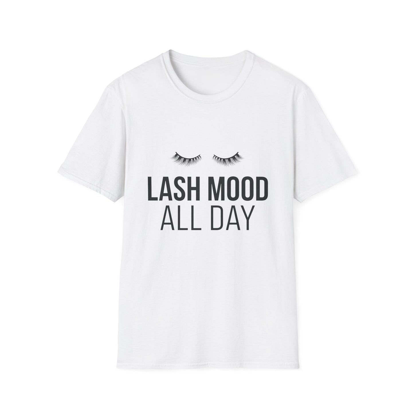 Fabulous Lash Mood All Day T-Shirt | Trendy Eyelash Lover & Lash Tech Tee | Ultimate Beauty Enthusiast Gift