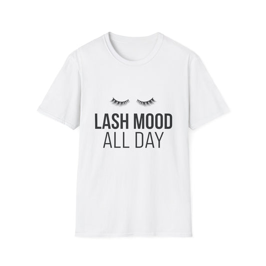 Fabulous Lash Mood All Day T-Shirt | Trendy Eyelash Lover & Lash Tech Tee | Ultimate Beauty Enthusiast Gift