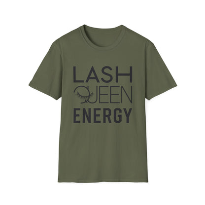 Empowering Lash Queen Energy T-Shirt - Chic Eyelash Design Tee for Beauty Lovers & Lash Techs