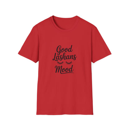 Good Lashes Mood T-Shirt | Chic Eyelash Lover Tee | Perfect Lash Tech Gift | Trendy Beauty Enthusiast & Makeup Artist Top