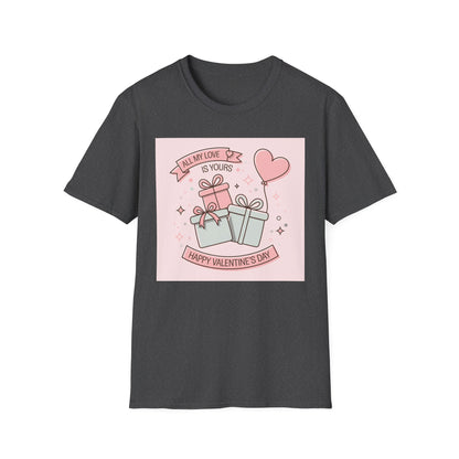 Charming 'All My Love Is Yours' Valentine's Day T-Shirt | Heart Balloon & Gift Boxes Tee | Romantic Gift Apparel