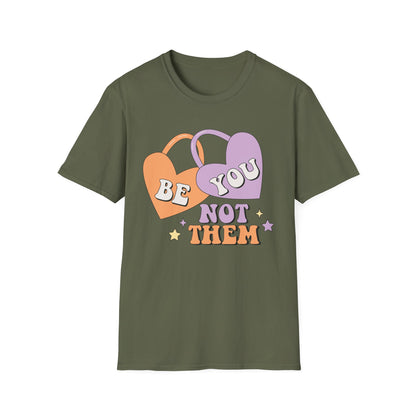 Inspiring 'Be You Not Them' T-Shirt | Retro Heart Self-Love Tee for Women & Teens | Empowering Groovy Style
