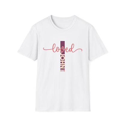 Loved John 3:16 Christian T-Shirt - Inspiring Faith Scripture Tee | God's Love Apparel Gift
