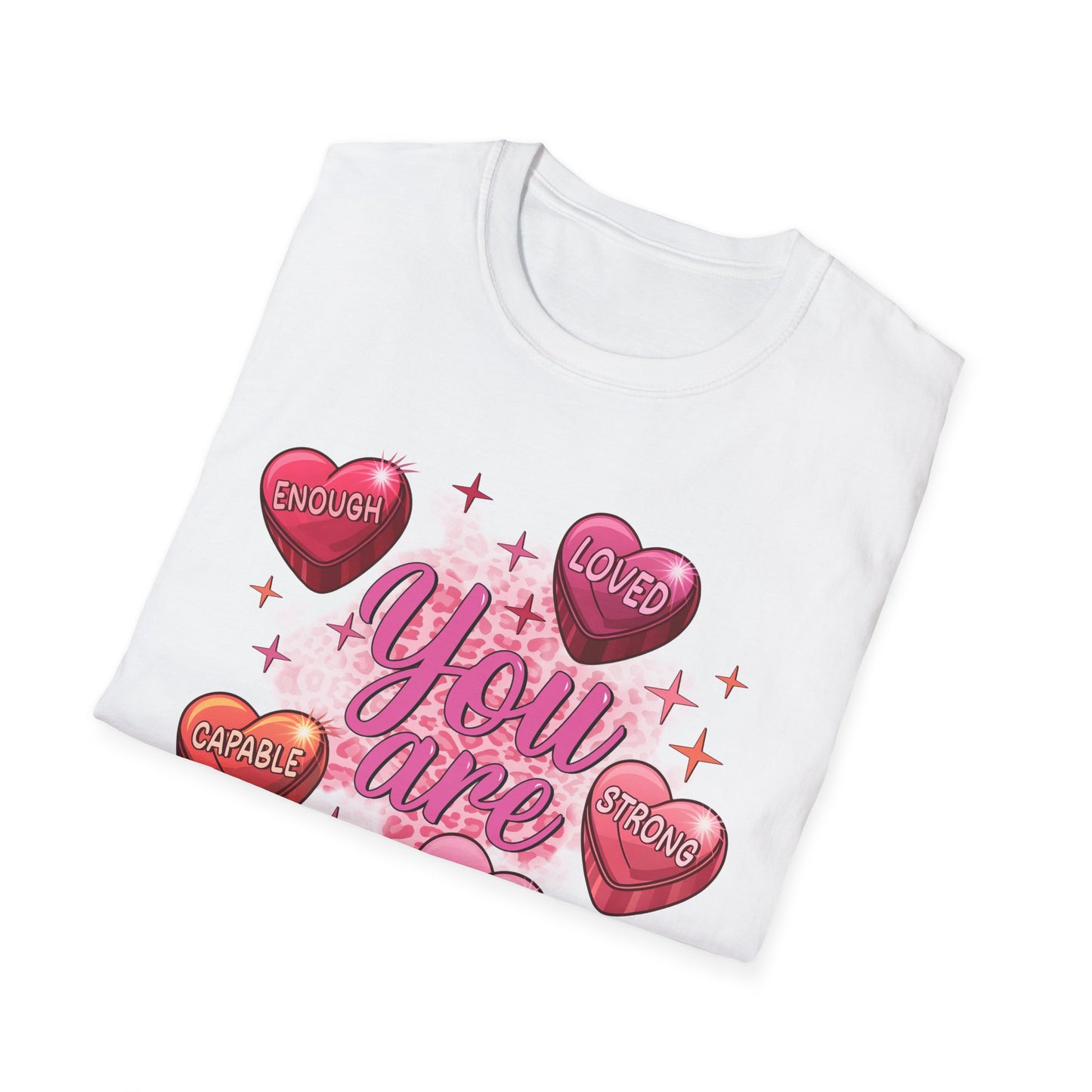 Empowering "You Are" Self-Love T-Shirt: Sweet Candy Heart Affirmations & Chic Leopard Print for Her