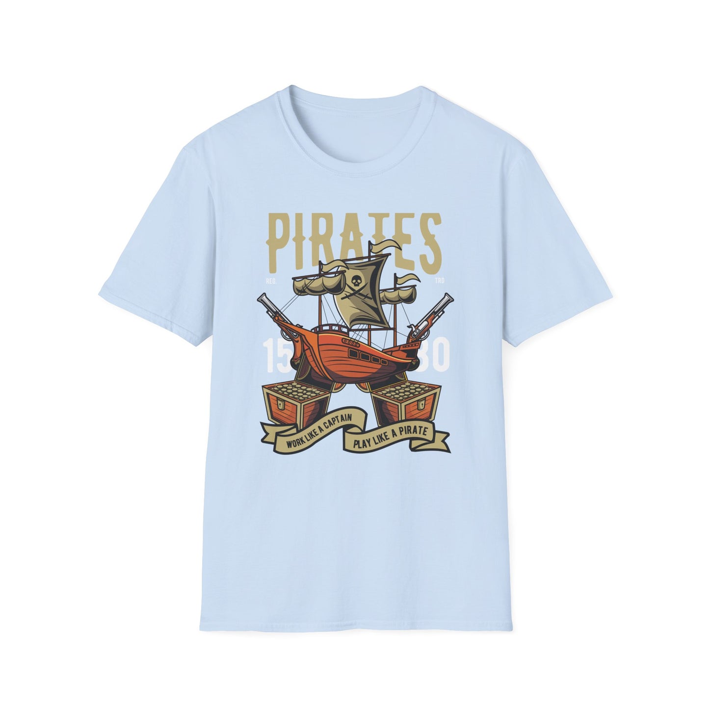 Bold Pirate Ship & Treasure T-Shirt | Work Like A Captain Play Like A Pirate Tee | Epic Adventure Lover Gift