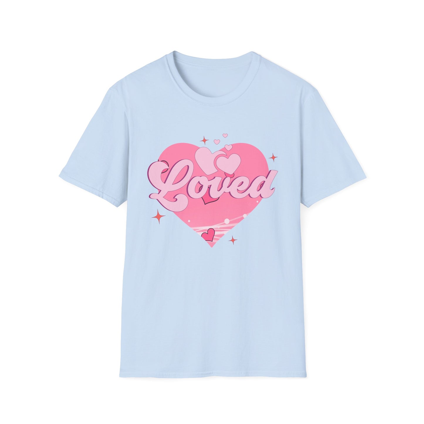 Loved Pink Heart T-Shirt | Trendy Aesthetic Graphic Tee for Women | Cute Self-Love & Valentine's Day Gift