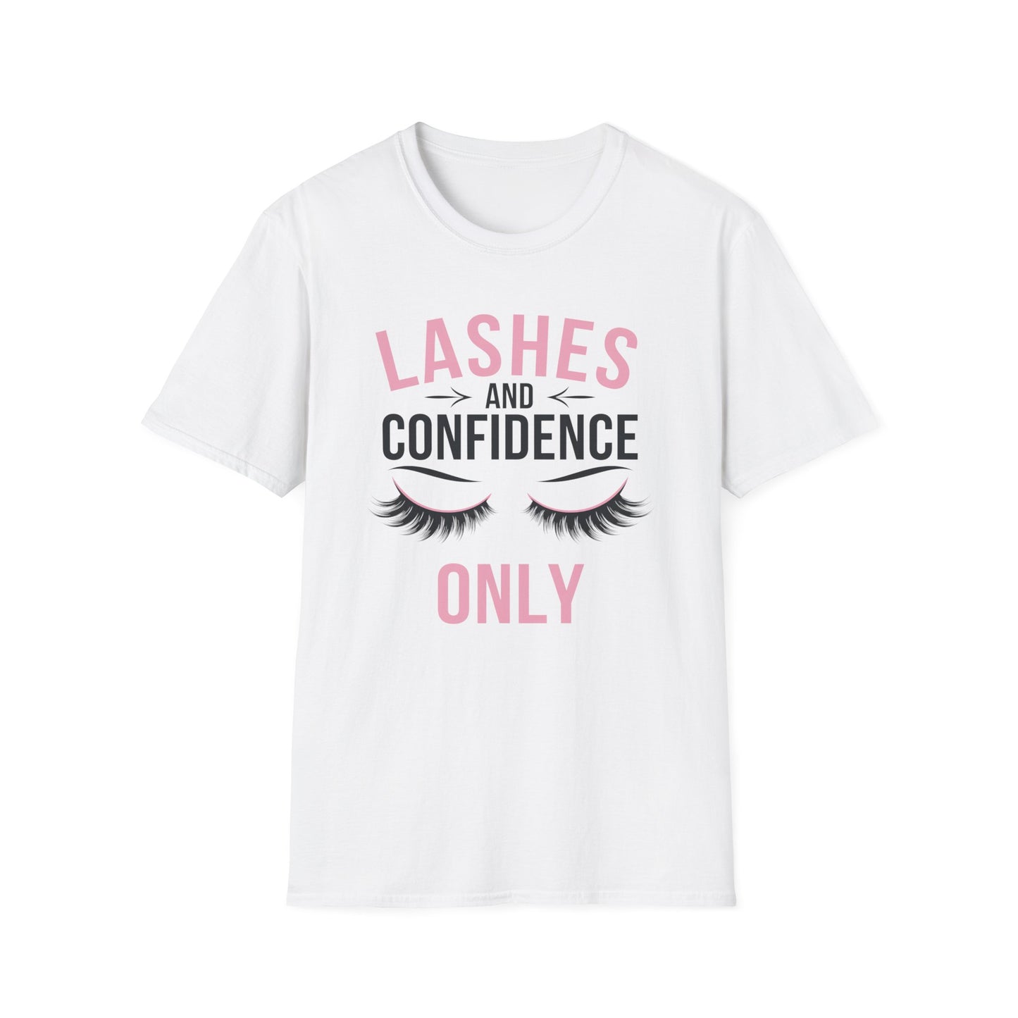 Empowering Lashes & Confidence Only T-Shirt | Chic Beauty Lover Tee Gift for Lash Techs & Women
