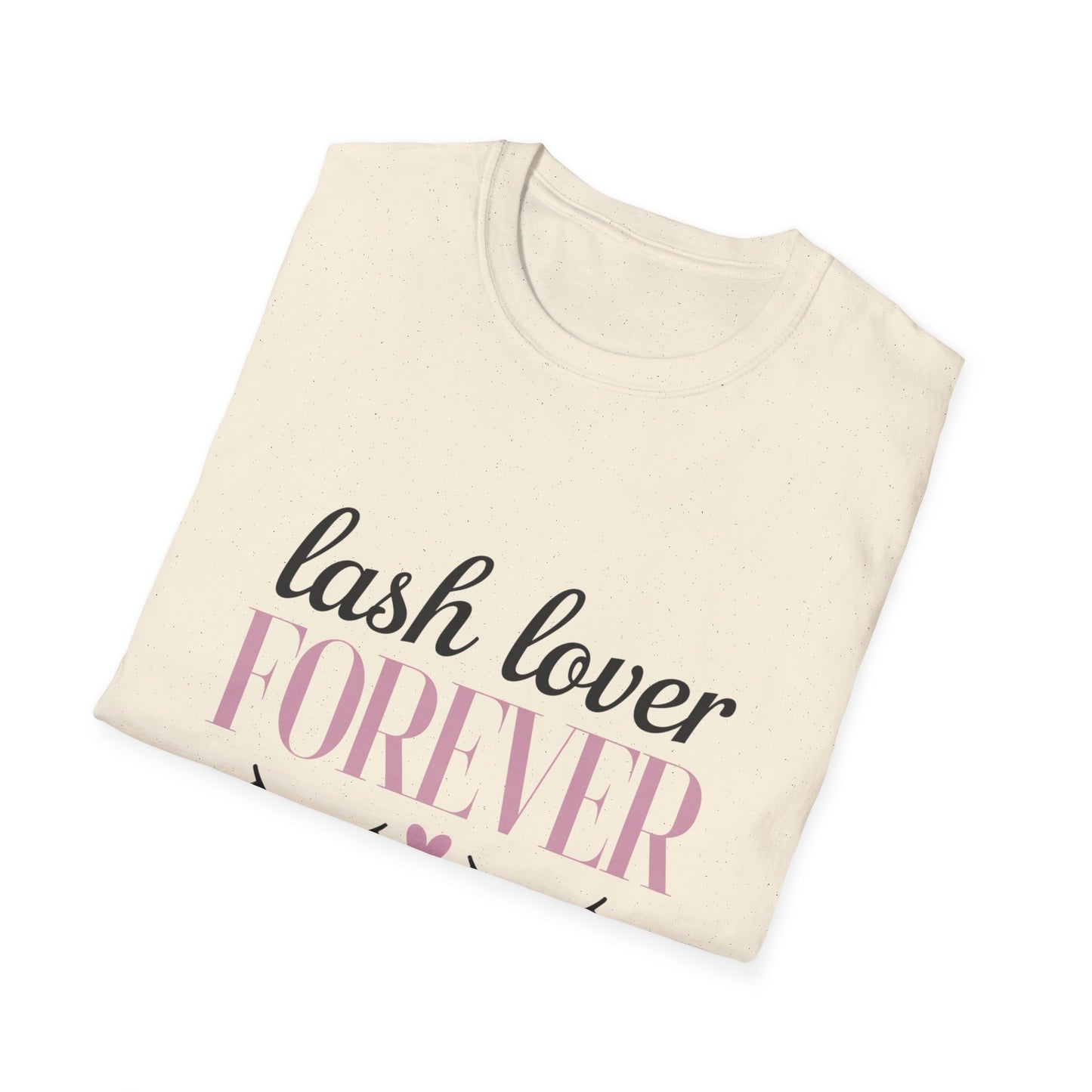 Chic Lash Lover FOREVER T-Shirt | Adorable Eyelash & Heart Tee for Beauty Enthusiasts & Makeup Artists