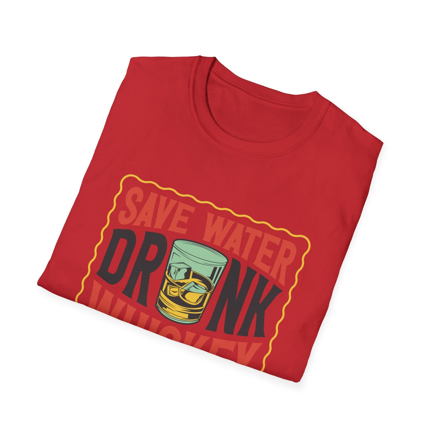 Save Water Drink Whiskey T-Shirt | Hilarious Whiskey Lover Tee | Funny Drinking Slogan Shirt | Ultimate Bar Humor Gift
