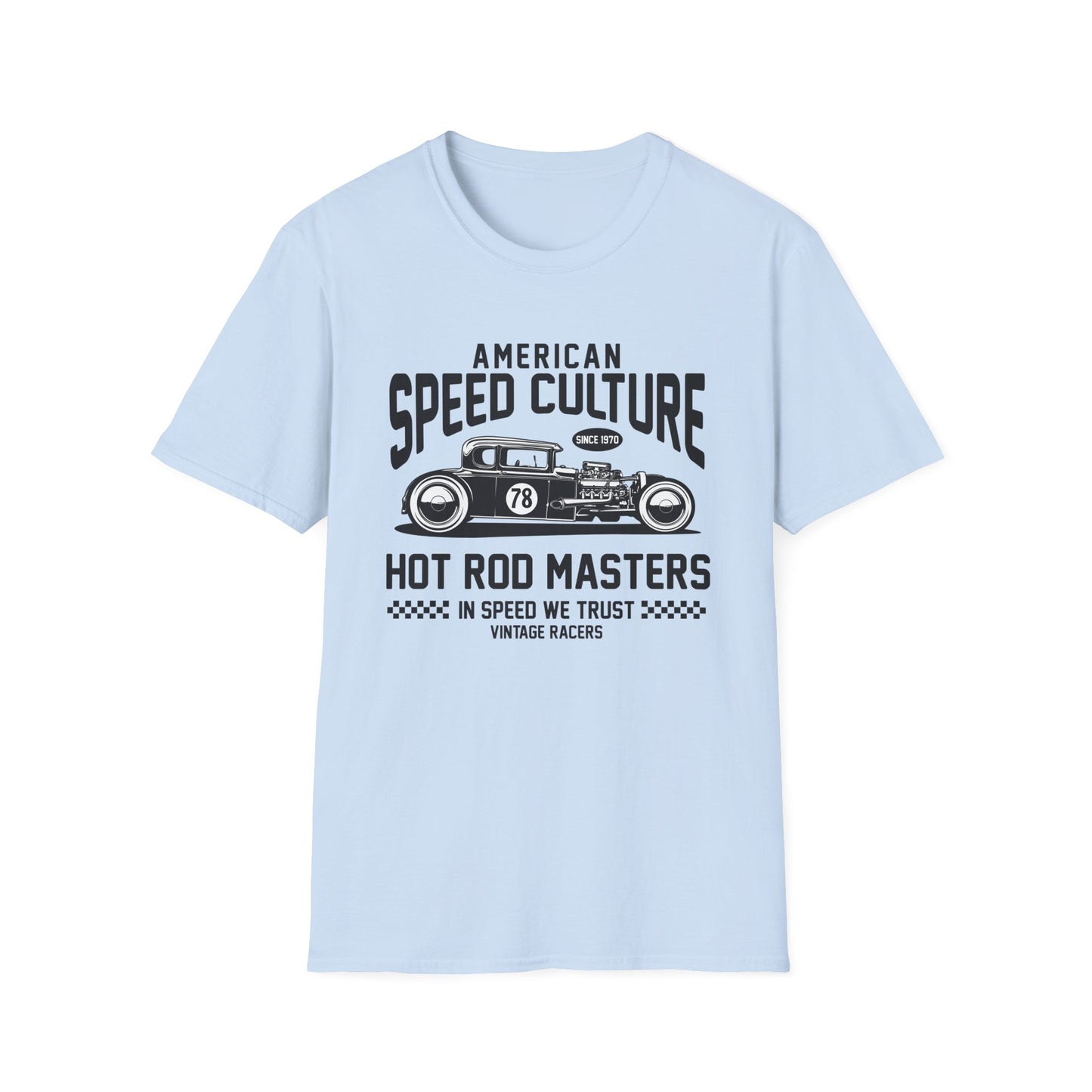 Legendary Hot Rod Masters T-Shirt | American Speed Culture Since 1970 Vintage Race Car Tee | Classic Car Enthusiast Gift