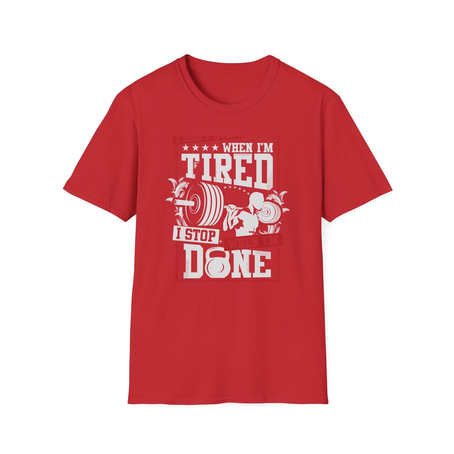 Unstoppable 'I Don't Stop When I'm Tired' T-Shirt | Epic Gym Motivation Tee | Weightlifting Fitness Apparel for True Warriors