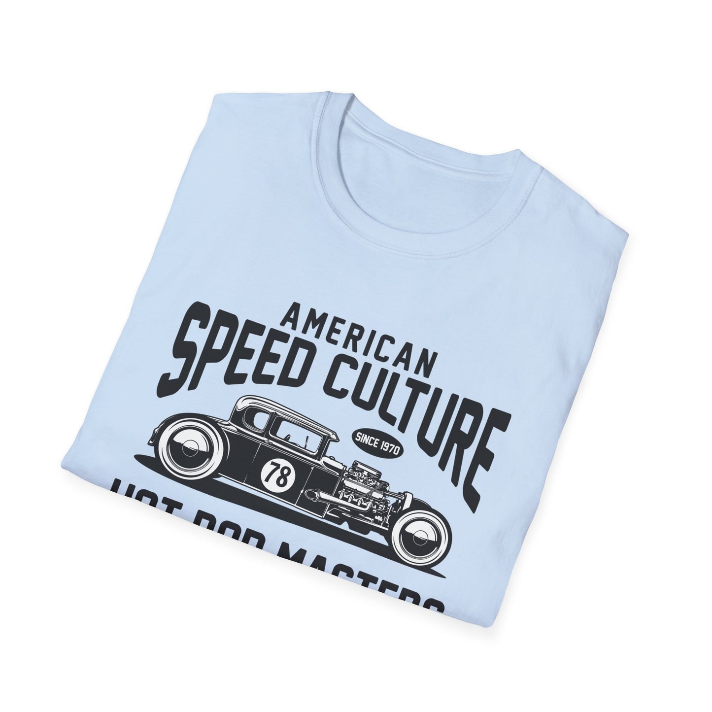 Legendary Hot Rod Masters T-Shirt | American Speed Culture Since 1970 Vintage Race Car Tee | Classic Car Enthusiast Gift