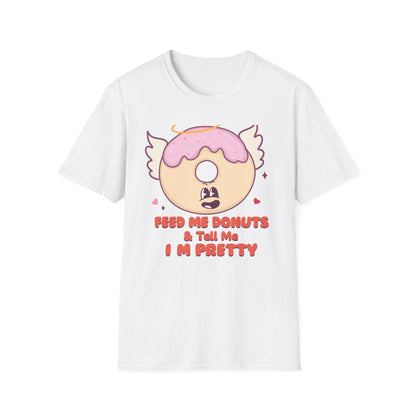 Sweet Angel Donut T-Shirt: 'Feed Me Donuts & Tell Me I'm Pretty' Funny Foodie Tee, Adorable Gift!