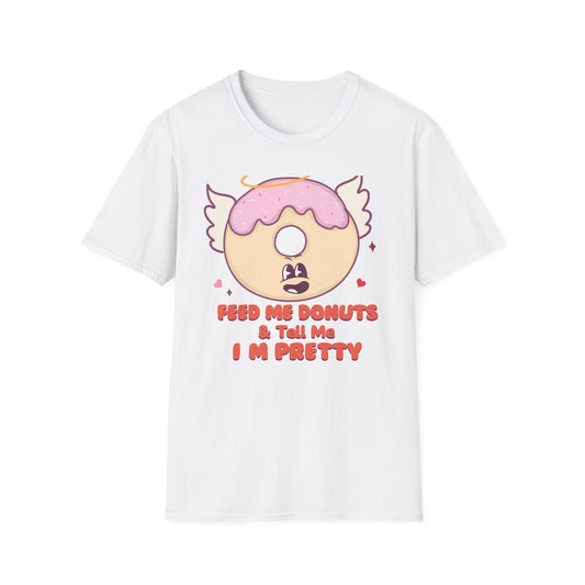 Sweet Angel Donut T-Shirt: 'Feed Me Donuts & Tell Me I'm Pretty' Funny Foodie Tee, Adorable Gift!