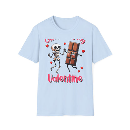 Funny Skeleton & Chocolate Valentine T-Shirt - Adorable 'Chocolate is My Valentine' Tee for Sweethearts & Singles