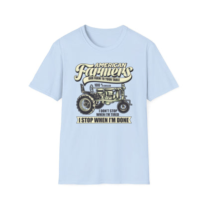 Dedicated American Farmers T-Shirt | Vintage Tractor Farm Life Tee | 'I Stop When I'm Done' Hard Work Agriculture Shirt Gift