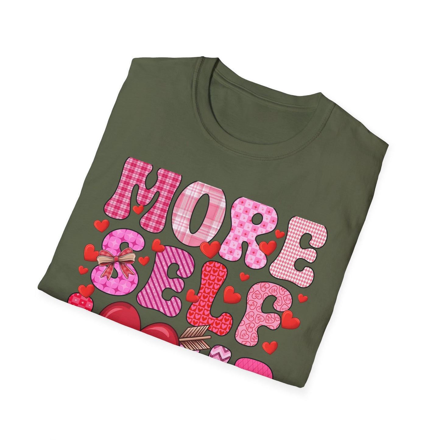 More Self Love T-Shirt | Empowering Pink & Red Hearts Tee | Cute Valentine's Day & Self-Care Gift for Her