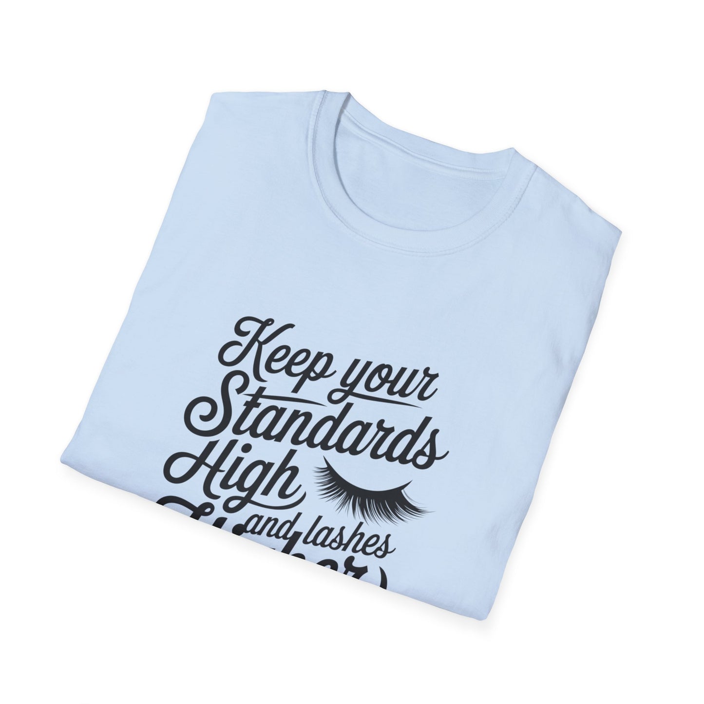 Stunning 'Standards High, Lashes Long' T-Shirt | Empowering Women's Beauty & Confidence Tee | Glam Gift