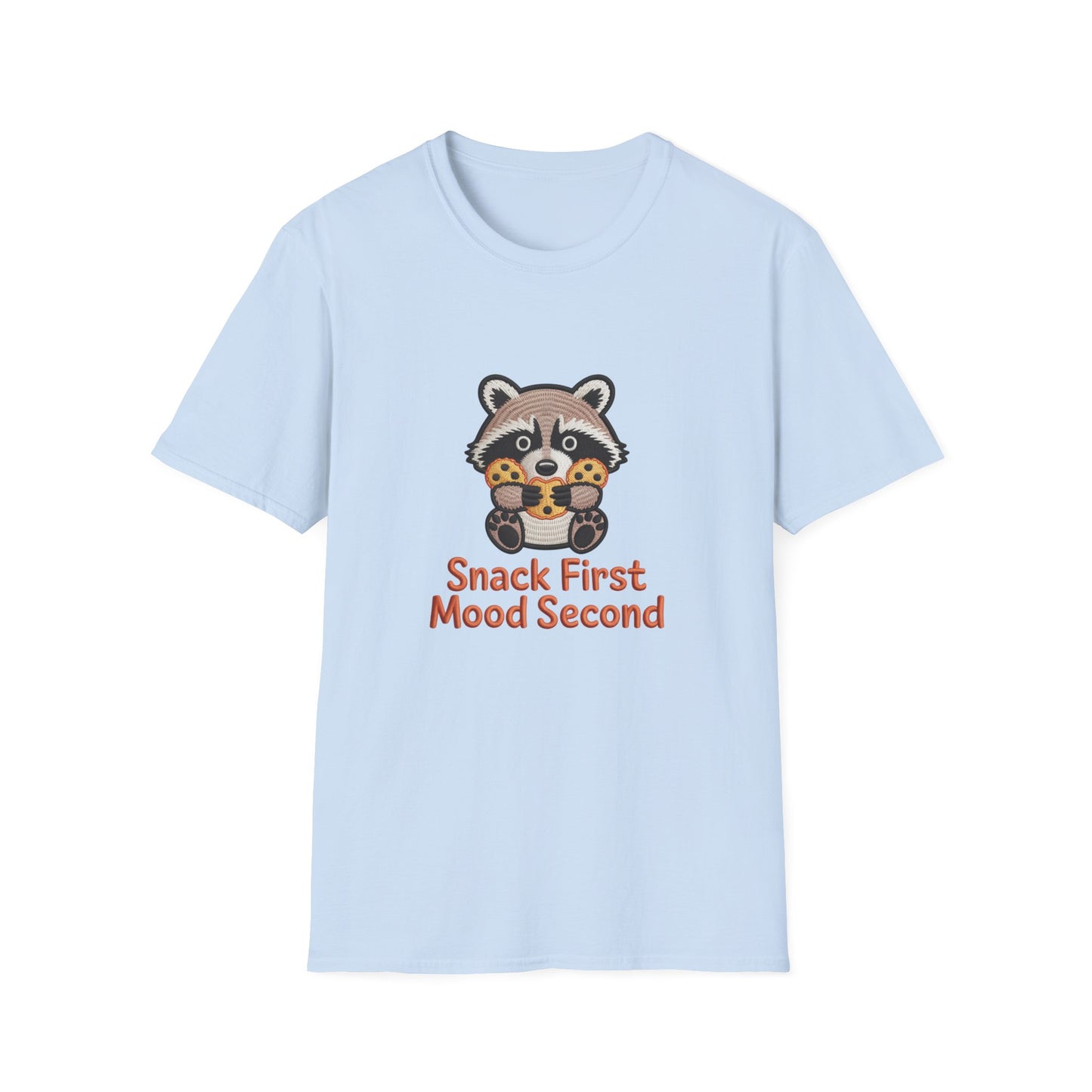 Irresistible "Snack First Mood Second" Raccoon T-Shirt | Cute Foodie Comfort Tee & Funny Gift