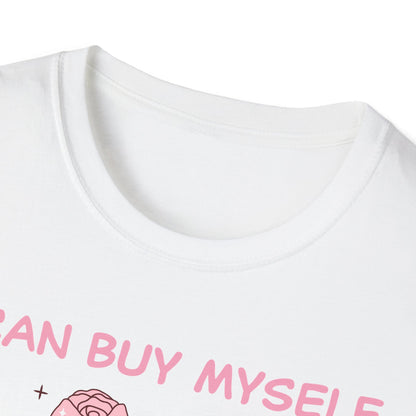Empowering "I Can Buy Myself Flowers" T-Shirt - Chic Pink Rose Floral Self-Love Tee for Women