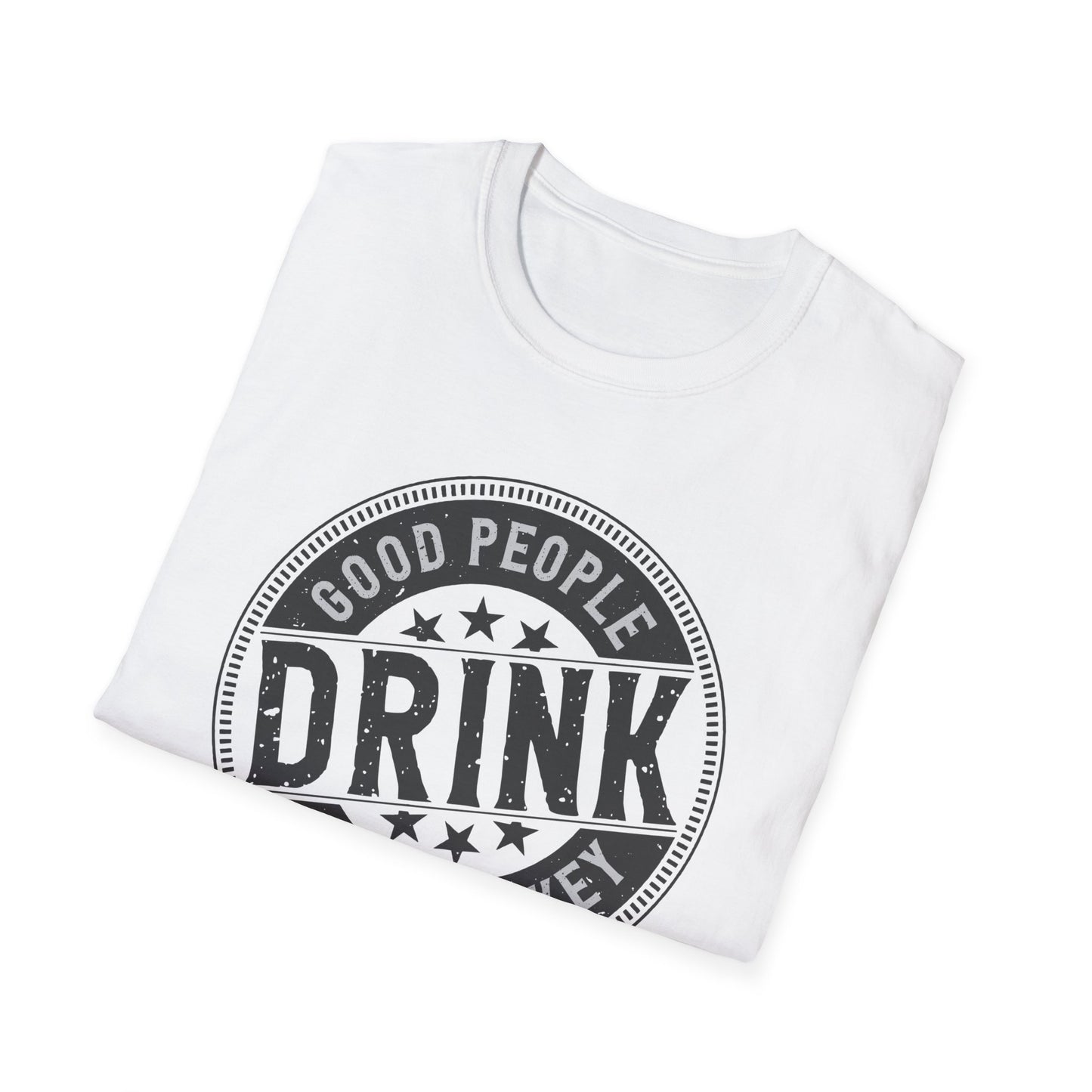 Vintage 'Good People Drink Good Whiskey' T-Shirt | Classic Whiskey Lover Tee for Bar Nights & Gifts