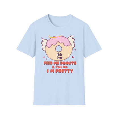 Sweet Angel Donut T-Shirt: 'Feed Me Donuts & Tell Me I'm Pretty' Funny Foodie Tee, Adorable Gift!